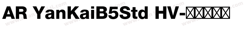 AR YanKaiB5Std HV字体转换